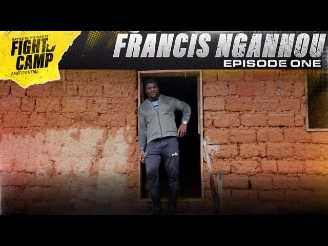 Francis Ngannou's Return to the Cage: Fighting with a New Purpose | Battle of the Giants