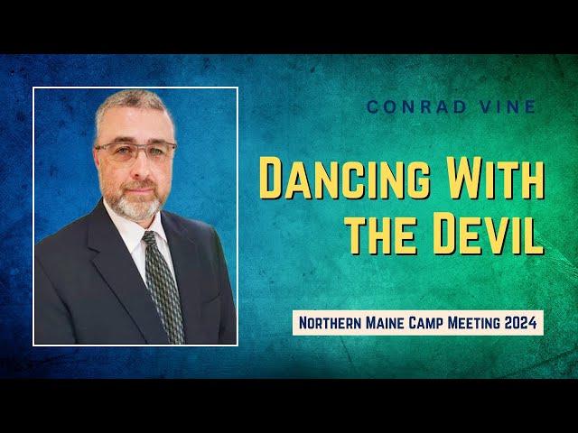 Dancing with the Devil | Dr. Conrad Vine