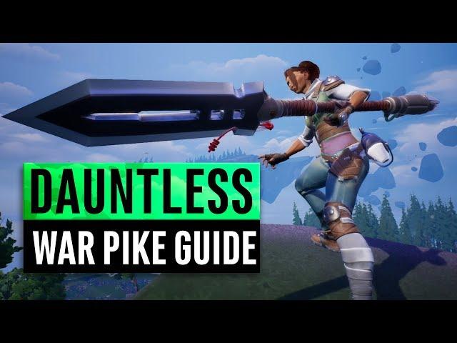 Dauntless | War Pike Tutorial | Weapon Guide 2019 (Spear)