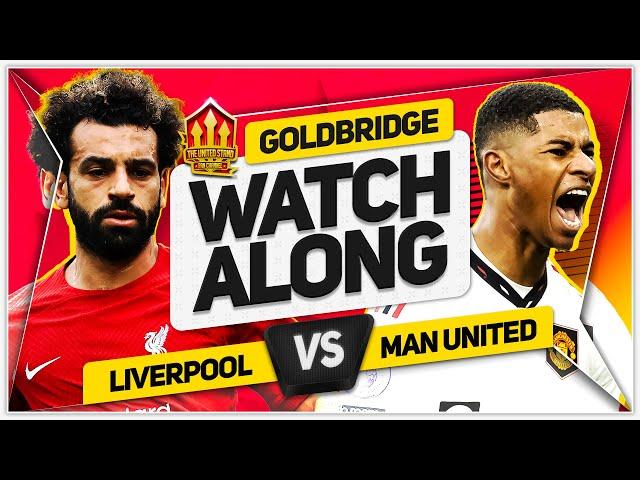 LIVERPOOL vs MANCHESTER UNITED LIVE STREAM Watchalong with Mark Goldbridge