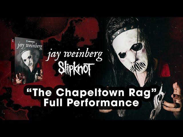 Jay Weinberg (Slipknot) - "The Chapeltown Rag" Mixwave Full Performance