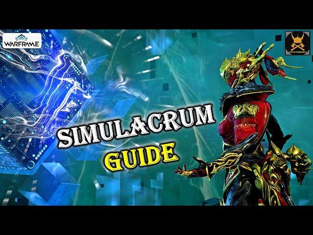 SIMULACRUM guide in WARFRAME