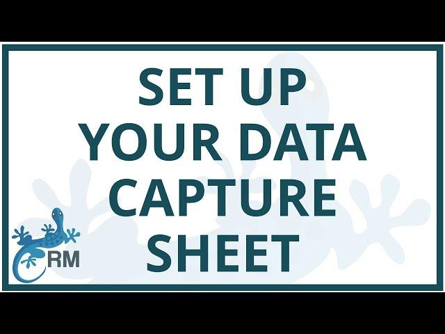 Excel: how to set up your data capture sheet