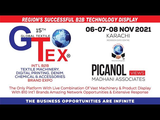 GTex Expo 6-8 NOV 2021 Karachi  PICANOL MADHANI