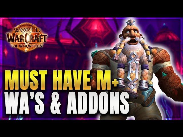 The War Within: MUST Have Weakaura's & Addons - Season One