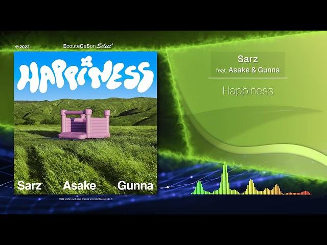 Sarz - Happiness feat. Asake & Gunna |[ Afrobeat ]| 2023