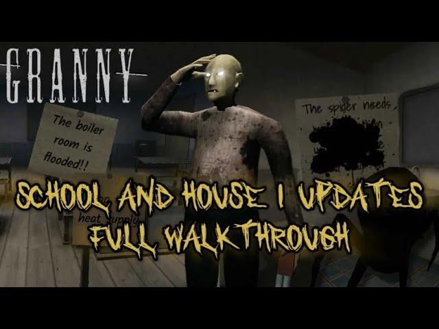 Roblox Granny - School and House 1 Update Full Walkthrough