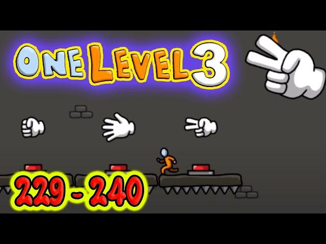 Стикмен. One LEVEL 3. Jailbreak. (229-240 уровни). Побег из ТЮРЬМЫ. БОСС ПЕРЧАТКА. Энциклопедия игр