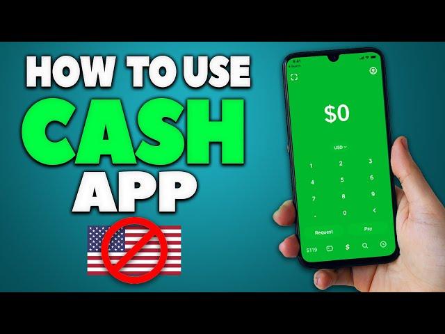 How To Use Cash App If You Are Not From The Us - Full Tutorial