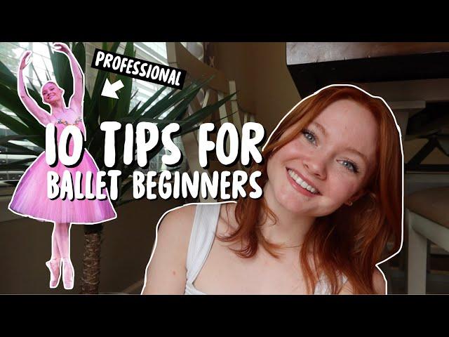 10 Tips Every Ballet Beginner Must Know