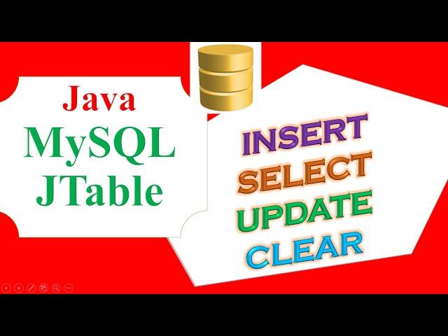 Java JTable MySQL Database Ep.02 - INSERT SELECT UPDATE  DELETE CLEAR Full