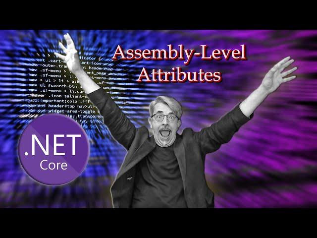 .NET Assembly-Level Attributes