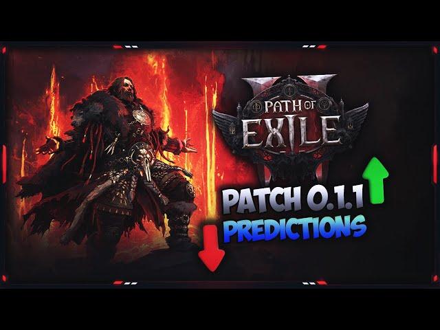 [PATH OF EXILE 2] – BUFF / NERF PREDICTIONS FOR PATCH 0.1.1 & WHAT I’VE BEEN UP TO!