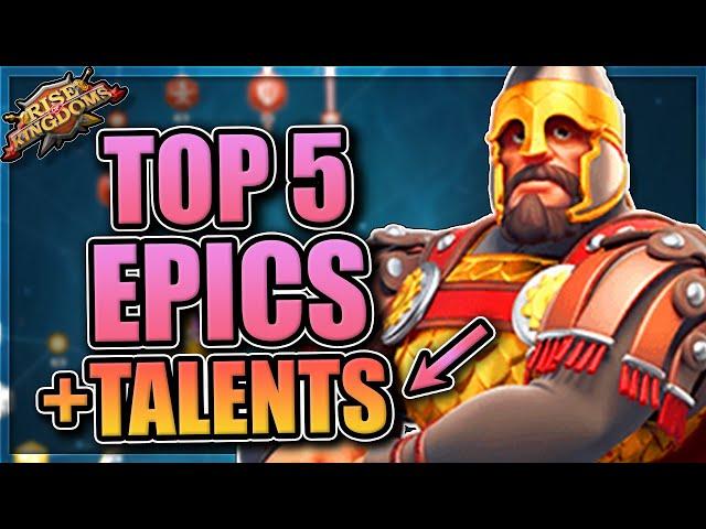 Top 5 Epic Commanders in Rise of Kingdoms [With talents and invest order]