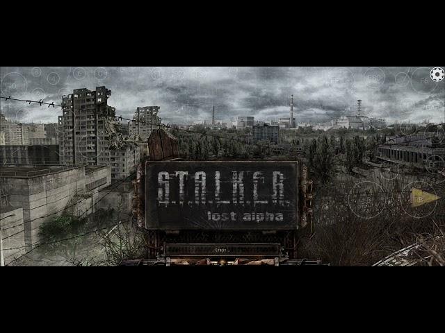 Как запустить Stalker Lost Alpha DC на Android смартфоне - инструкция