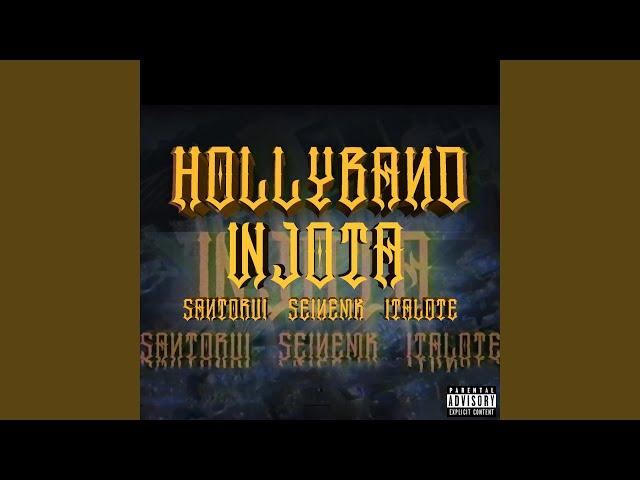 Hollyband (feat. Santorvi, Seinemk & Italote)