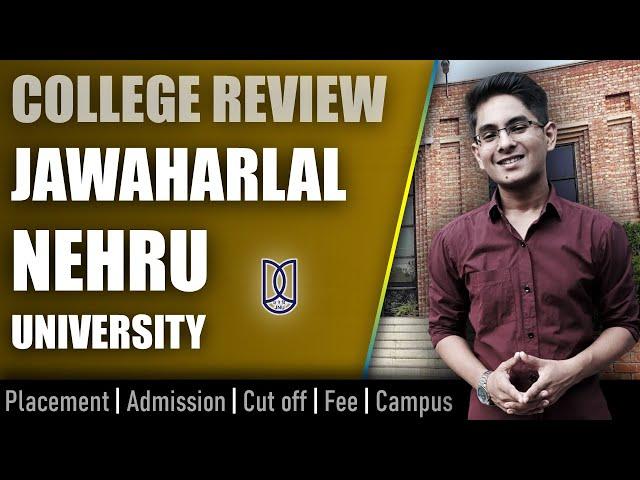 JNU Delhi (B.Tech) college review | admission, placement, cutoff, fee, campus