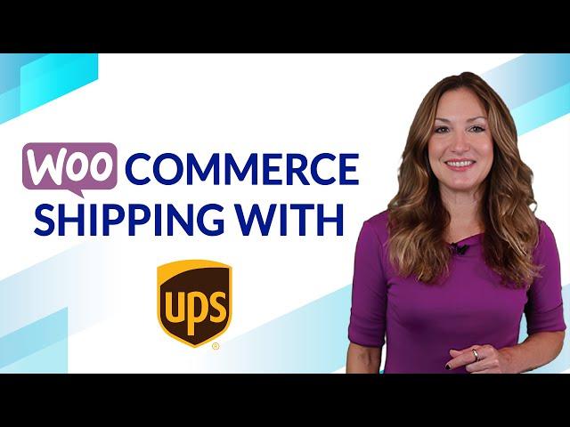 WooCommerce UPS Shipping Plugin with Rates, Labels & Tracking - UPS Certified Plugin!