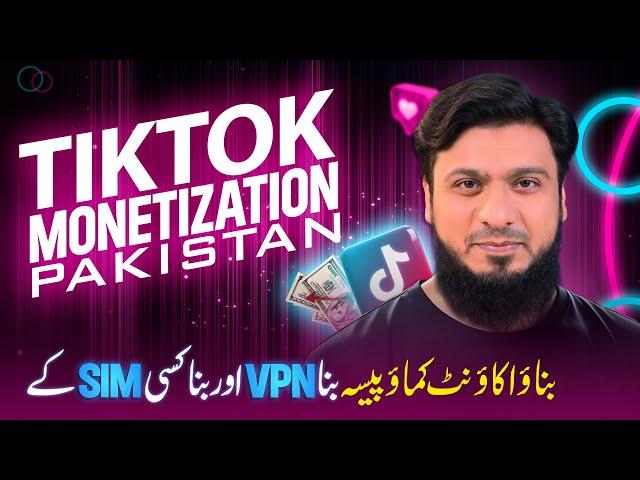 Create & Monetize USA TikTok Account Without VPN or SIM in Pakistan