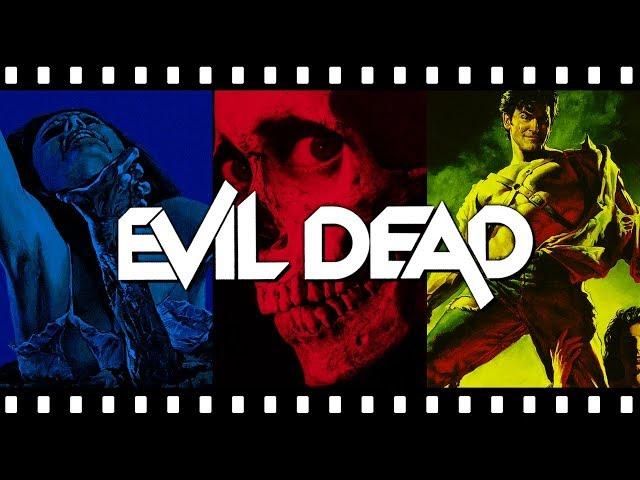 Let’s Talk About The EVIL DEAD Trilogy