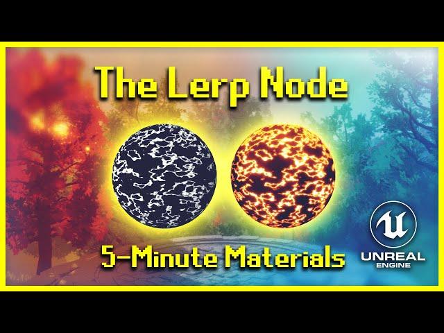 Linear Interpolate | 5-Minute Materials [UE4]