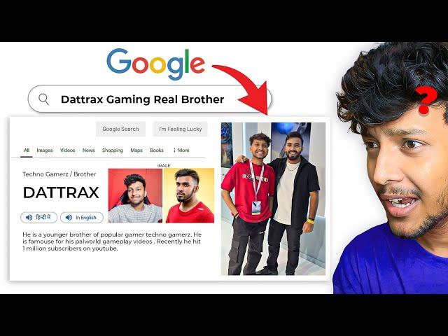 GOOGLE Says TECHNO GAMERZ is My Brother... REAL!