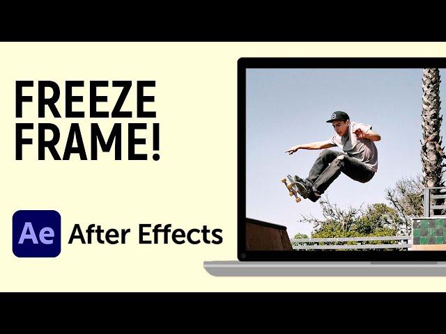 How to Freeze a Frame in Adobe After Effects