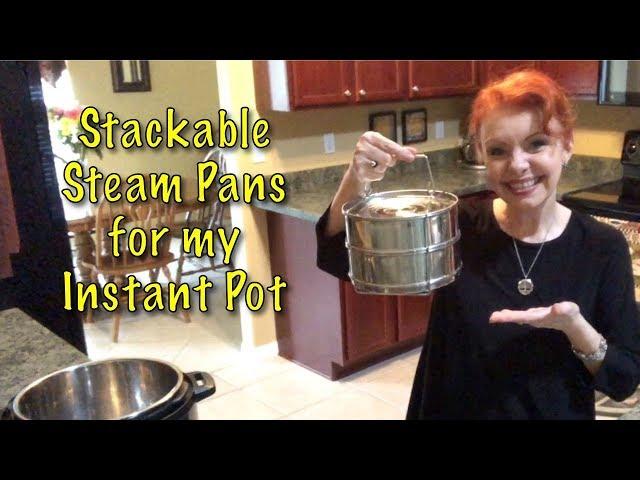 Double Steam Pans for My Instant Pot