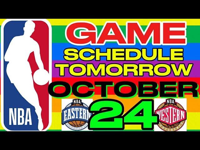 NBA SEASONS 2024-25|Game Schedule tomorrow October 24, 2024