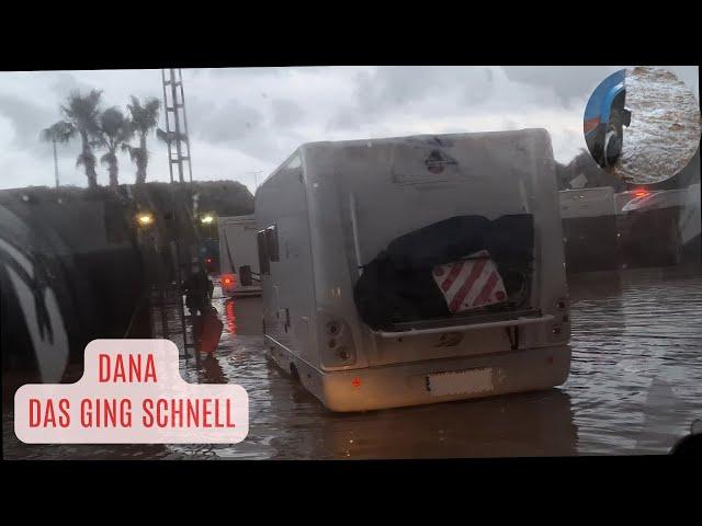 DANA Starkregen-Wetterphänomen - Spanien ÜBERSCHWEMMUNG - das ging schnell