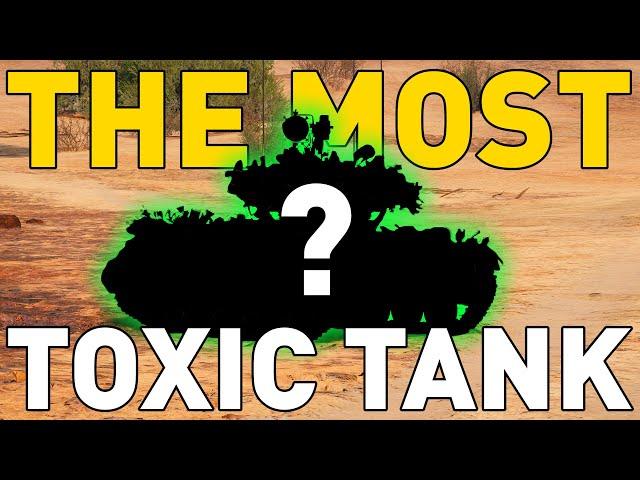 The most TOXIC tank in World of Tanks!