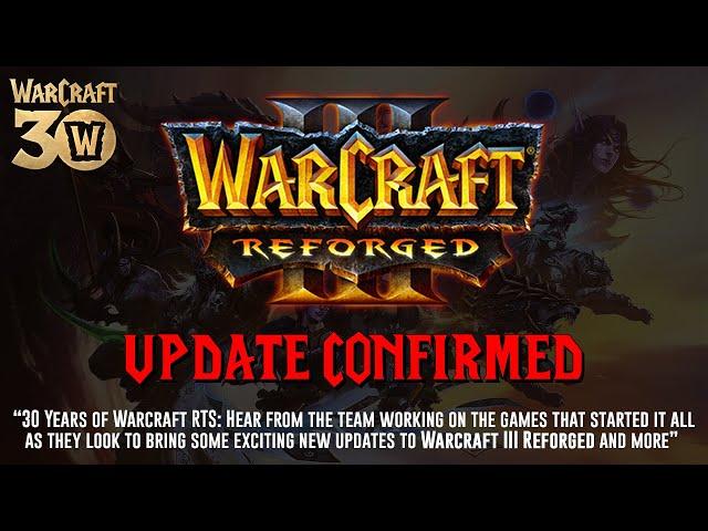 Warcraft 3 Update CONFIRMED for Blizzard's Warcraft Direct!