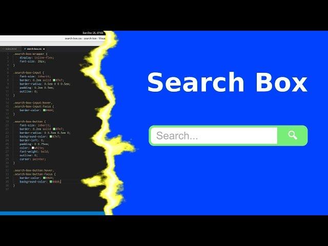 SEARCH BOX CSS Tutorial