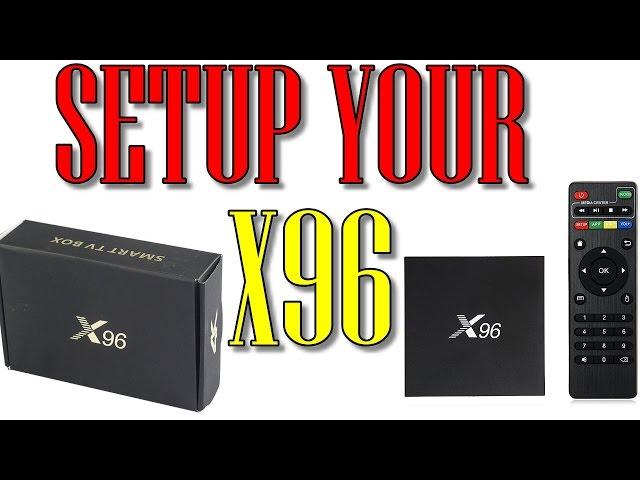 How to setup your  X96 Android 6.0 TV Box  S905X Kimdecent