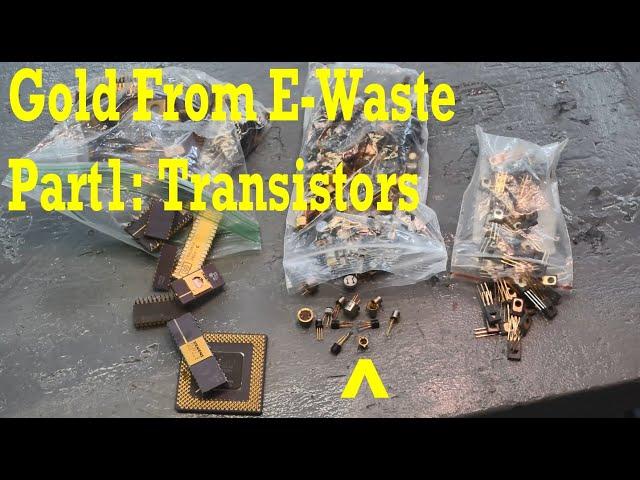 Easy Gold From E-Waste part 1: Gold From Transistors #gold #chemistry #refining #ewaste