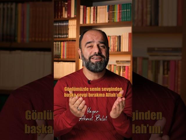 SEVGİNDEN BAŞKA SEVGİ BIRAKMA ALLAH'IM #shorts #islam #kuran #allah #muslim #namaz #sohbet #dua