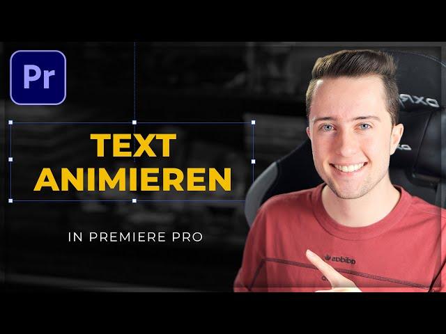 TEXT ERSTELLEN und ANIMIEREN in Premiere Pro! (2022)