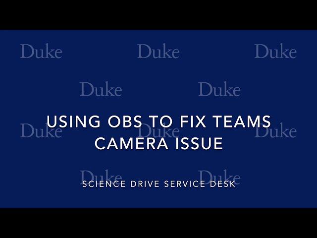 Using OBS Studio to Fix Microsoft Teams Camera Issues