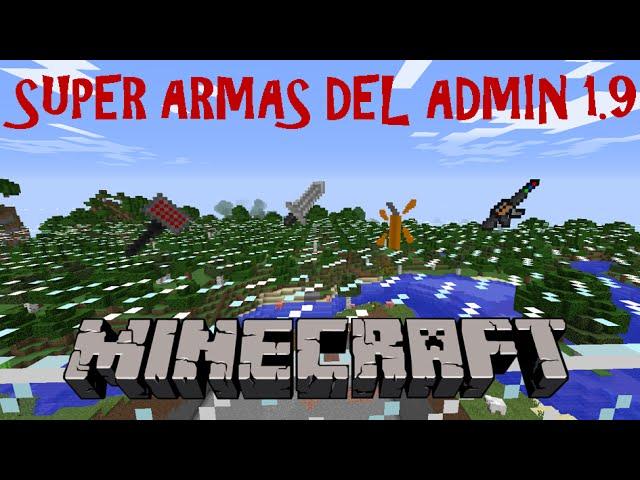 SUPER ARMAS DEL ADMIN MOD! Minecraft (1.9) Review en español 2016