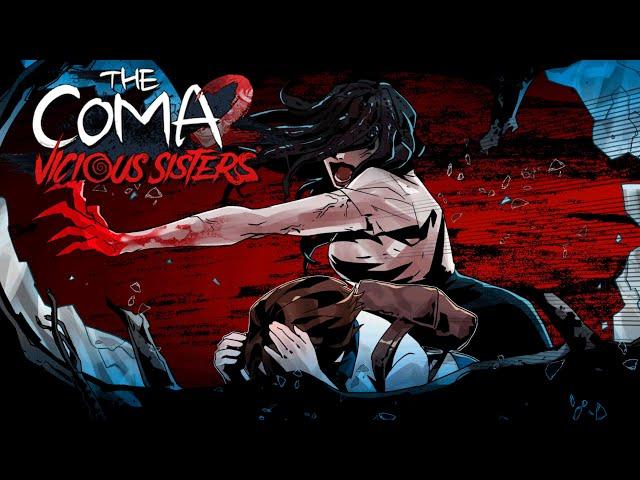 ВСЁ ТЕ ЖЕ...  The Coma 2: Vicious Sisters - Прохождение #2