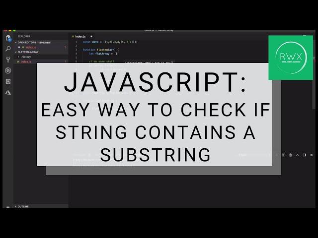 How to check if a string contains a substring in JavaScript