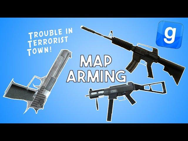 Trouble In Terrorist Town Map Arming Guide