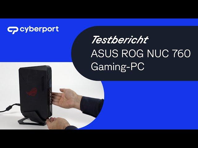 ASUS ROG NUC 760 Gaming-PC im Test | Cyberport