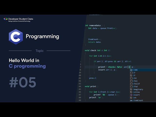 5. "Hello, World!" | C Tutorials | DSC KIIT