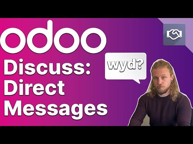 Odoo Discuss: Direct Messages & Voice/Video Calls | Getting started