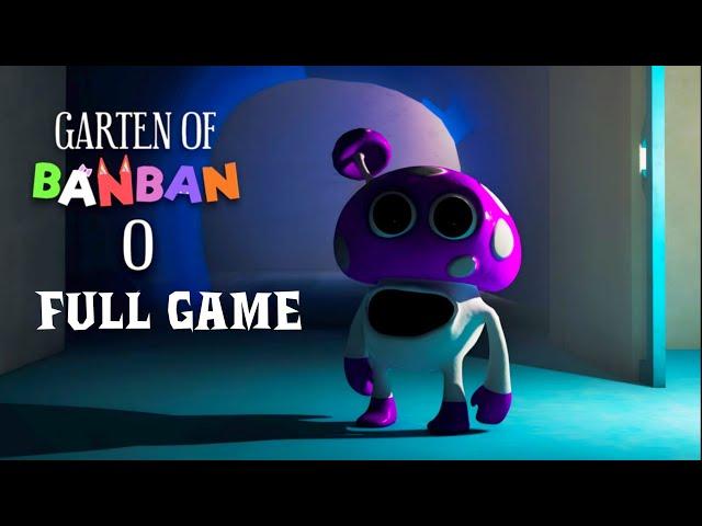 BanBan Origins | GARTEN OF BANBAN 0 Full Game Playthrough