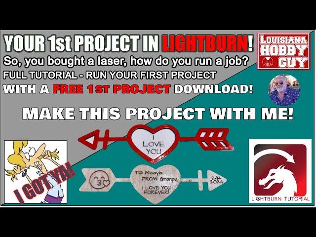  Making your FIRST project in Lightburn - FULL TUTORIAL!