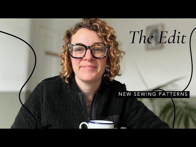 The Edit: New Sewing Patterns -  15th December