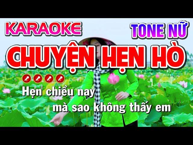 Chuyện Hẹn Hò Karaoke Nhạc Sống Tone Nữ | Bến Tình Karaoke