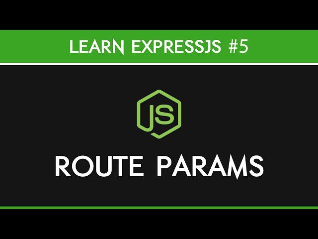 ExpressJS - Route Parameters